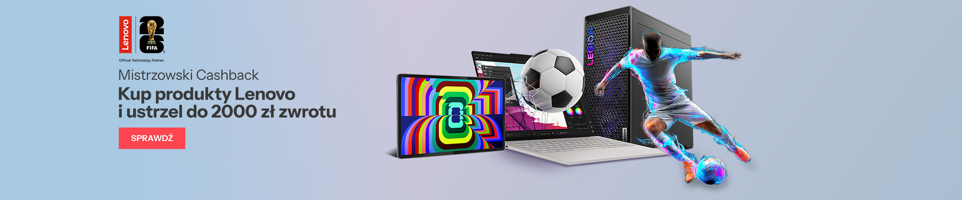 Mistrzowski cashback Lenovo