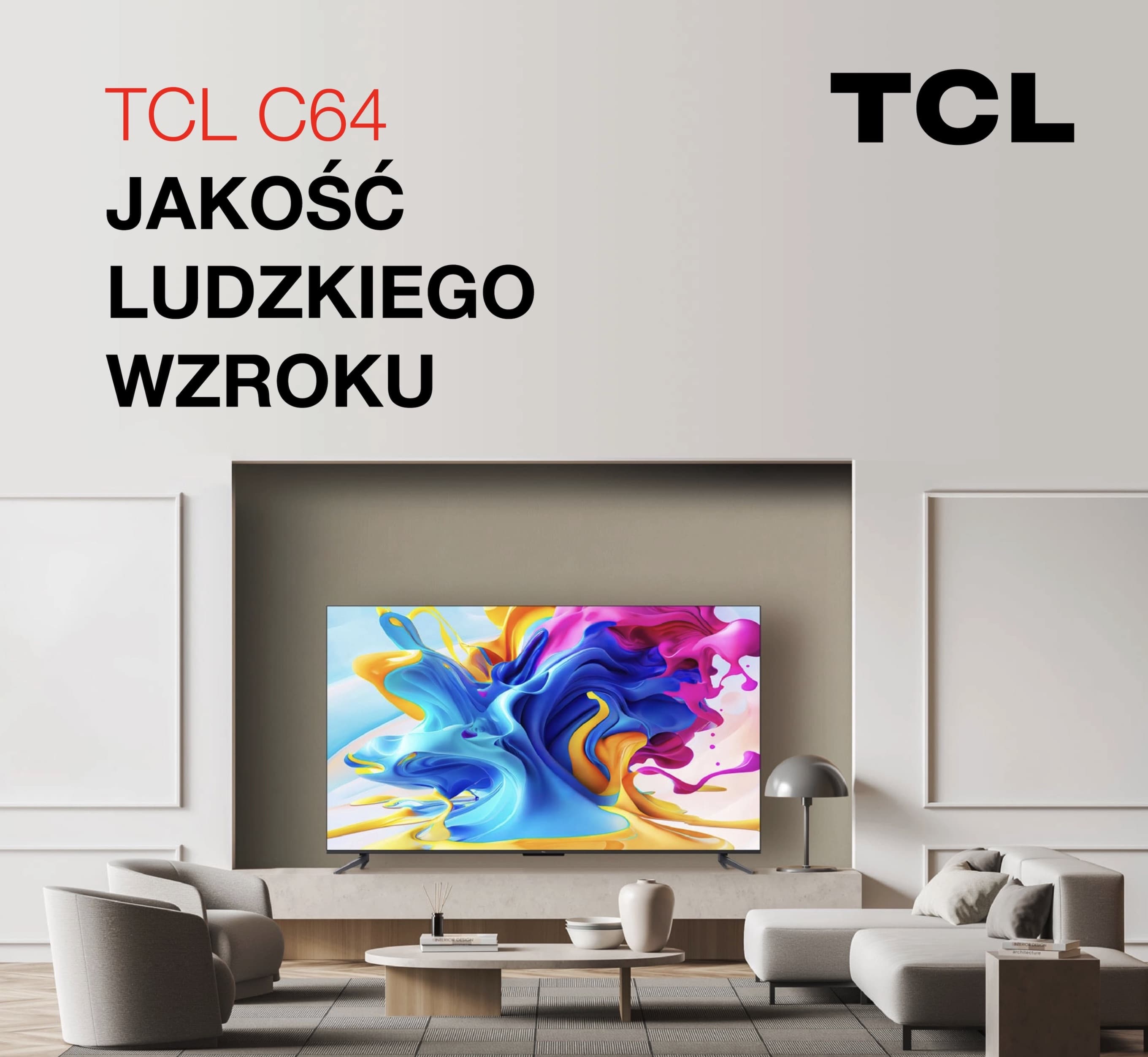 TCL C64 JAKOŚĆ LUDZKIEGO WZROKU