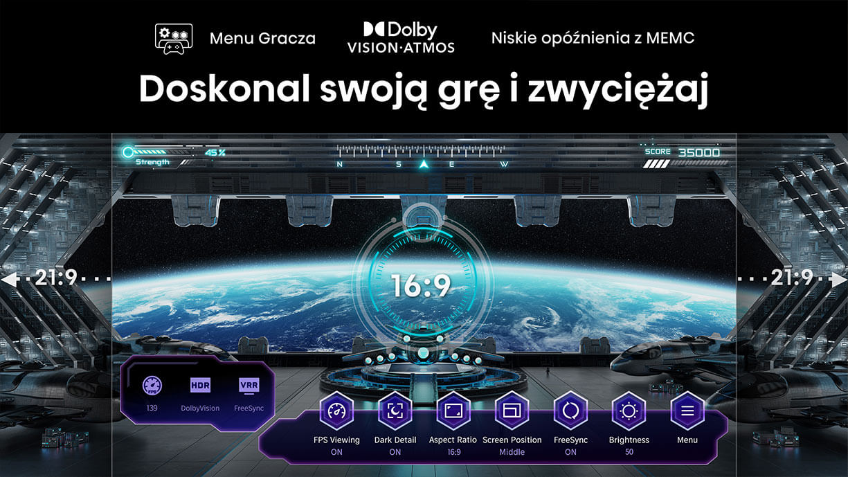 Menu Gracza - Dolby Vision Atmos - Niskie opóźnienia z MEMC - Doskonal swoją grę i zwyciężaj