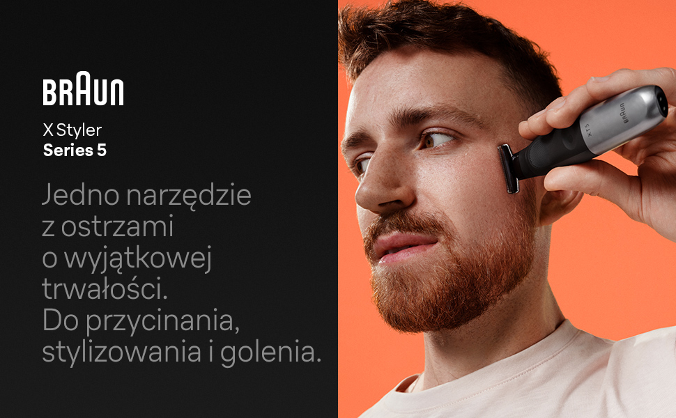 Braun X Styler Series 5. Jedno narzędzie z ostrzami o wyjątkowej trwałości. Do przycinania, stylizowania i golenia.