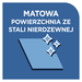 Unikalne matowe wykończenie ze stali nierdzewnej