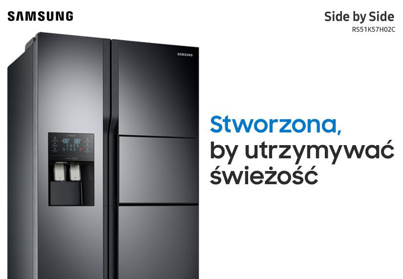 Lodówka Side by Side R551K54F02C: Stworzona, by utrzymywać świeżość
