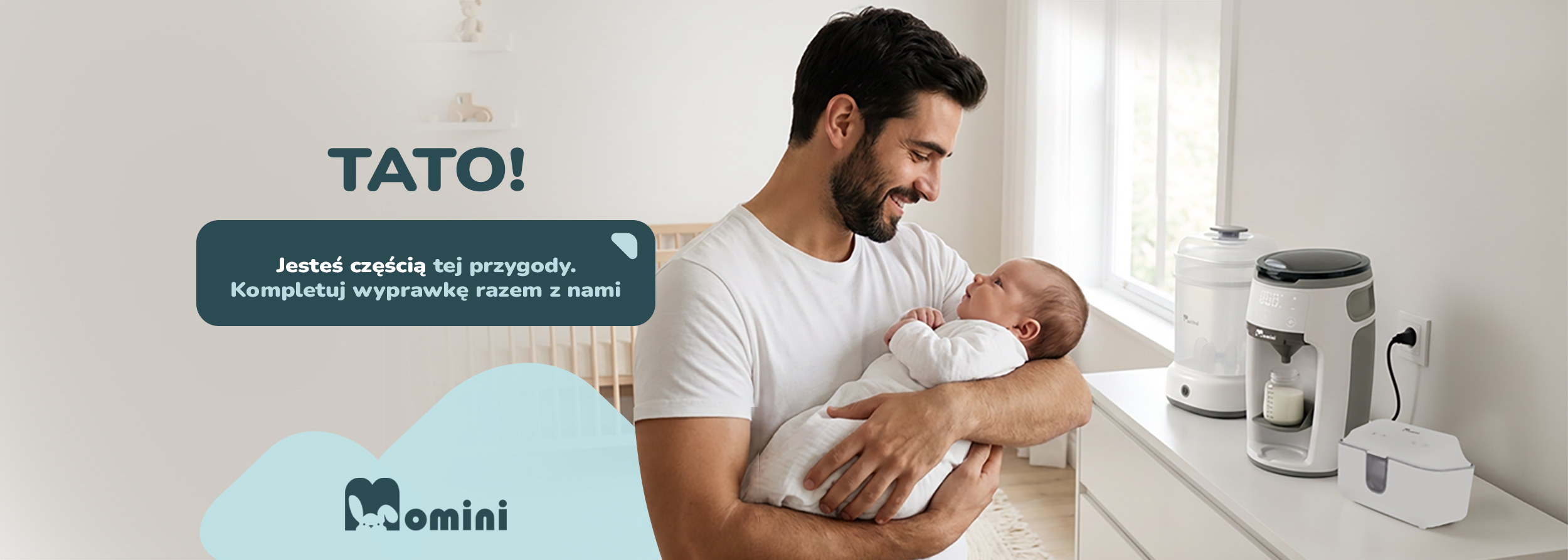 Tato! Jesteś częścią tej przygody. Kompletuj wyprawkę z nami.